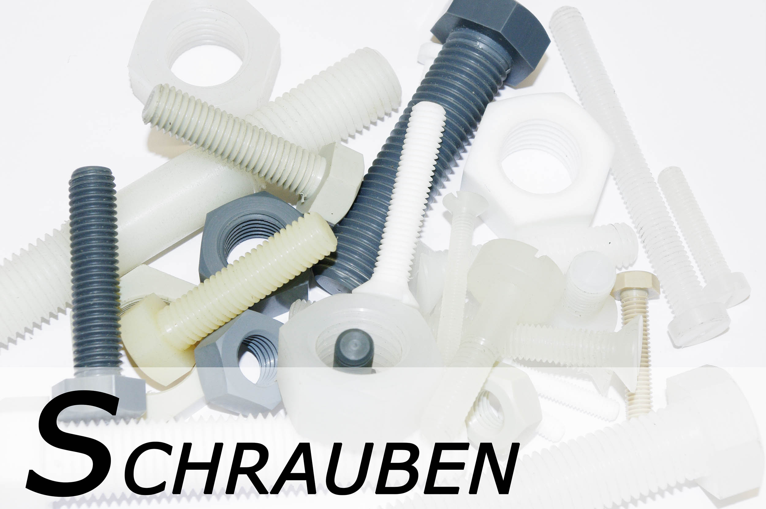 Schrauben und Muttern aus Kunststoff